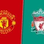 Man Utd vs Liverpool